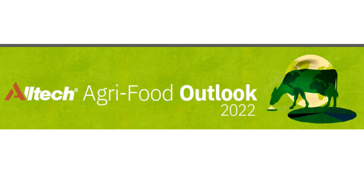 Alltech Agri-Food Outlook 2022 Report Available