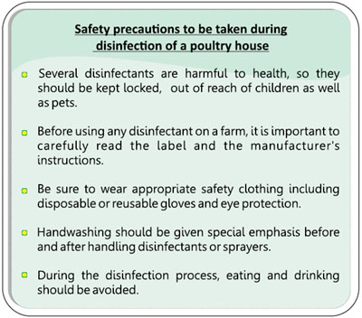 Safety precaution during disinfection of poultry house